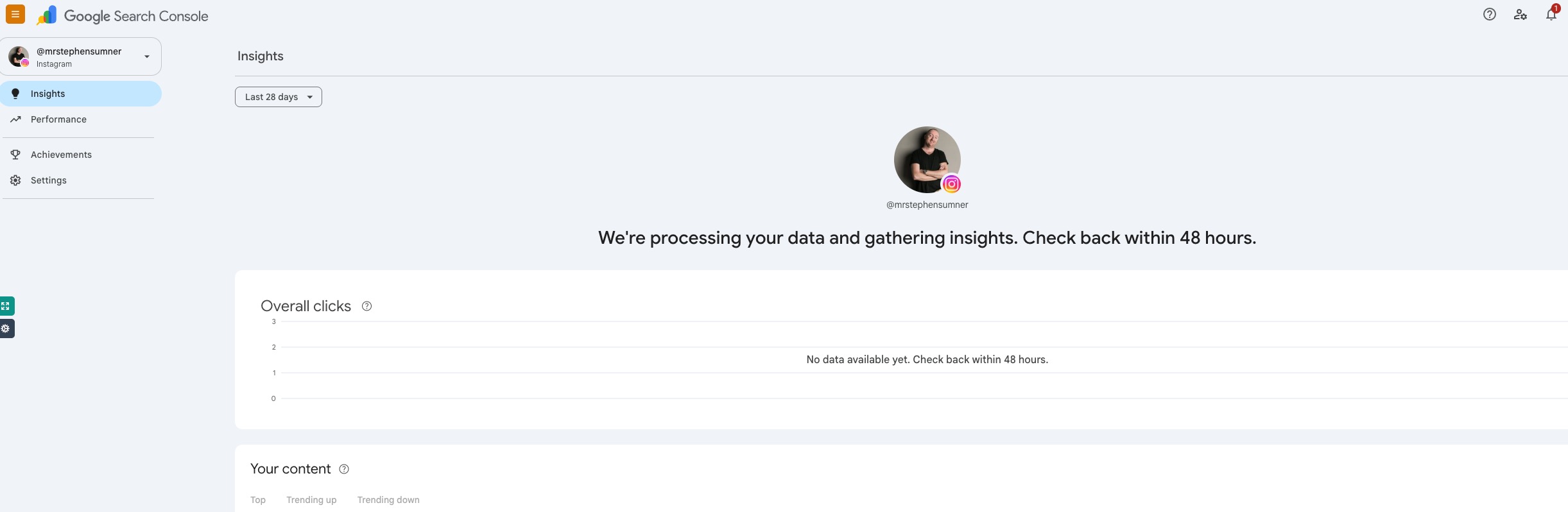 The Insights report for a newly verified Instagram platform property in Google Search Console, showing the message that Google is processing the data and to check back within 48 hours, with an empty Overall clicks chart and a Your content section offering Top, Trending up and Trending down tabs.